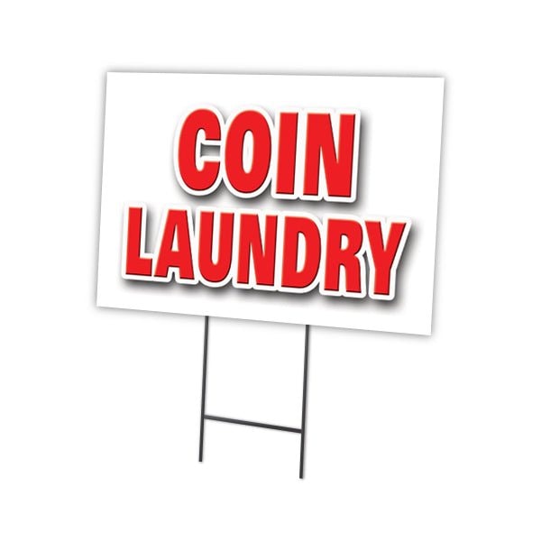 Coin Laundry Yard Sign & Stake outdoor plastic coroplast window, C-1824 Coin Laundry